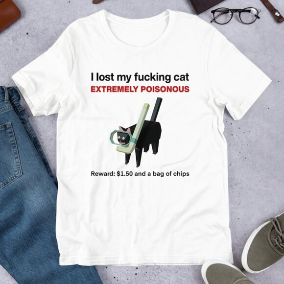Other - I Lost My Cat Meme, Funny Cat Meme Shirt